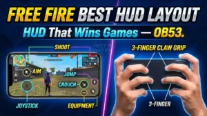 Free Fire Best HUD Layout Guide