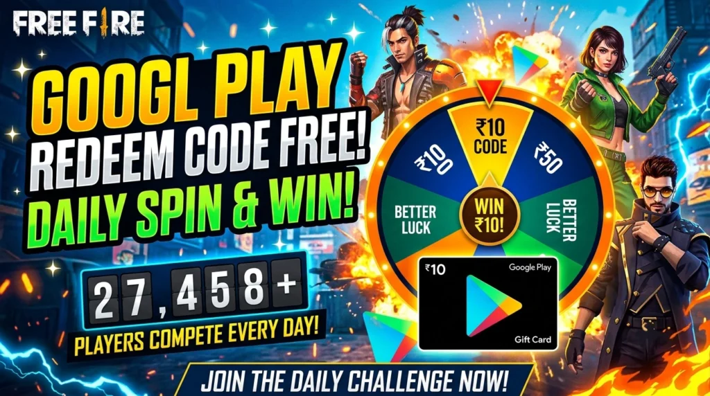 Free-Fire-Daily-Spin–Win-10-Google-Play-Code-Today