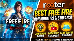 Best Free Fire Rooter Streams & Communities